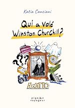 Télécharger le livre :  Qui a volé Winston Churchill ?