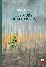 Télécharger le livre :  Les murs de ma prison
