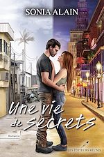 Télécharger le livre :  Une vie de secrets