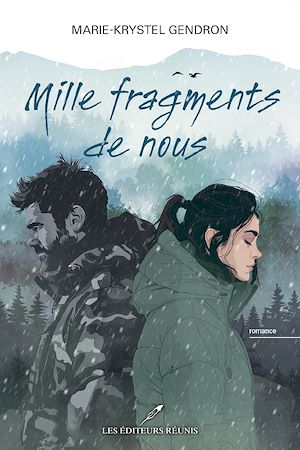 Téléchargez le livre :  Mille fragments de nous