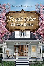 Télécharger le livre :  Le petit atelier des âmes brisées