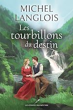 Télécharger le livre :  Les tourbillons du destin
