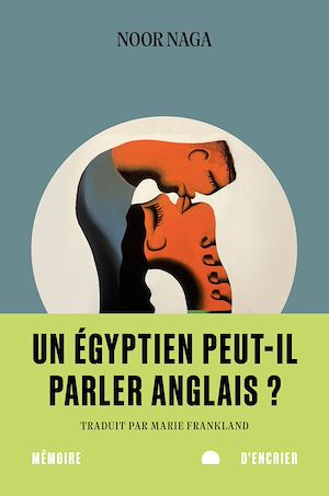 Download the eBook: Un Égyptien peut-il parler anglais ?
