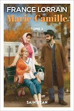 Télécharger le livre :  Marie-Camille, tome 2