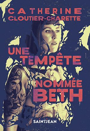 Téléchargez le livre :  Une tempête nommée Beth