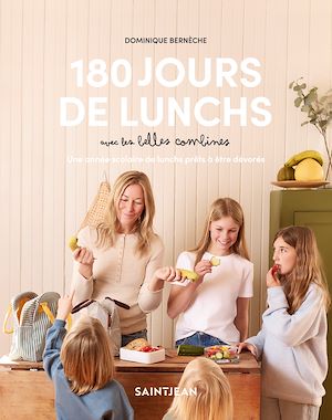 Download the eBook: 180 jours de lunchs avec les belles combines
