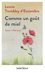 Télécharger le livre :  Comme un goût de miel tome 1