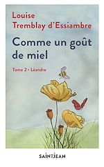 Télécharger le livre :  Comme un goût de miel, tome 2