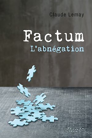 Téléchargez le livre :  Factum