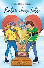 Télécharger le livre :  Entre deux buts