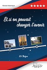Télécharger le livre :  Et si on pouvait changer l'avenir