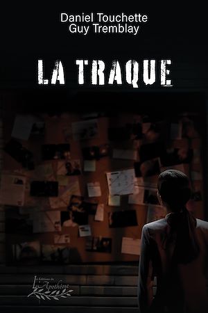 Téléchargez le livre :  La traque