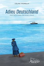 Télécharger le livre :  Adieu Deutschland