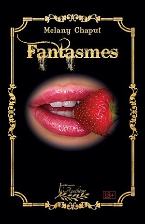 Téléchargez le livre :  Fantasmes