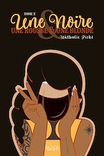 Télécharger le livre :  Une noire, une rousse et une blonde tome 2