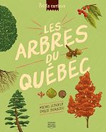 Télécharger le livre :  Les arbres du Québec