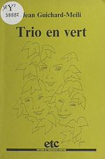 Télécharger le livre :  Trio en vert