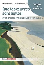 Télécharger le livre :  Que tes œuvres sont belles !