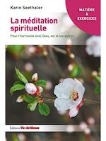 Télécharger le livre :  La méditation spirituelle
