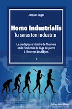 Télécharger le livre :  Homo Industrialis