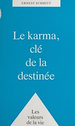 Télécharger le livre :  Le Karma, clé de la destinée