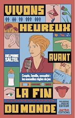 Télécharger le livre :  Vivons heureux avant la fin du monde