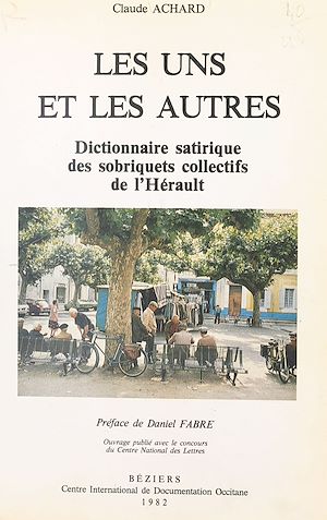 Téléchargez le livre :  Dictionnaire satirique des sobriquets collectifs de l'Hérault