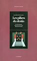 Télécharger le livre :  Les piliers du destin