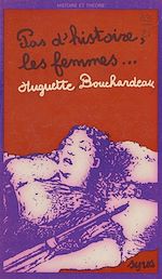 Télécharger le livre :  Pas d'histoire, les femmes...