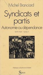 Télécharger le livre :  Syndicats et partis (1)