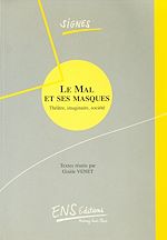 Télécharger le livre :  Le Mal et ses masques