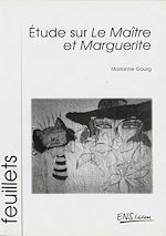 Télécharger le livre :  Étude sur Le maître et Marguerite