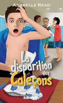 Télécharger le livre :  La disparition des caleçons