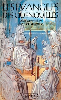 Télécharger le livre :  Les évangiles des quenouilles