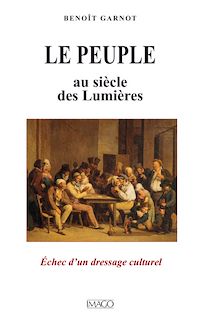 Télécharger le livre :  Le Peuple aux siècles des Lumières