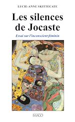 Télécharger le livre :  Les Silences de Jocaste - Essai sur l'inconscient féminin