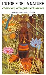 Télécharger le livre :  L'utopie de la nature