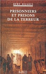 Télécharger le livre :  Prisonniers et prisons de la Terreur