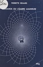 Télécharger le livre :  Bernanos ou L'ombre lumineuse