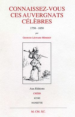 Télécharger le livre :  Connaissez-vous ces Auvergnats Célèbres