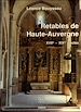 Télécharger le livre :  Retables de Haute-Auvergne - XVIIe-XIXe siècles