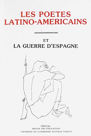 Téléchargez le livre :  Les poètes latino-américains et la guerre d'Espagne