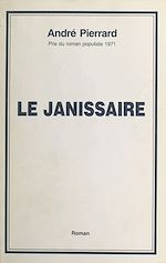 Télécharger le livre :  Le janissaire