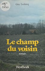 Télécharger le livre :  Le Champ du voisin