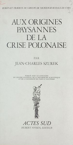 Téléchargez le livre :  Aux origines paysannes de la crise polonaise