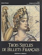 Télécharger le livre :  Trois siècles de billets français