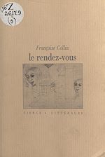 Télécharger le livre :  Le Rendez-vous