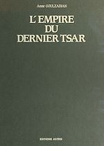 Télécharger le livre :  L'Empire du dernier tsar