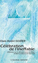 Download this eBook Célébration de l'Ineffable