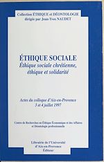Télécharger le livre :  Éthique sociale : éthique sociale chrétienne, éthique et solidarité